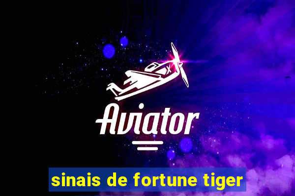 sinais de fortune tiger